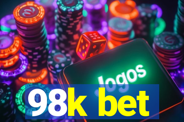 98k bet